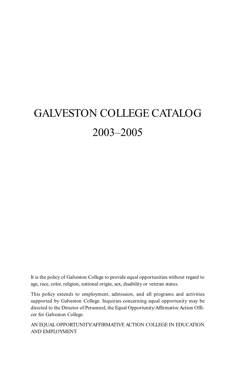 Galveston College Catalog 2003–2005