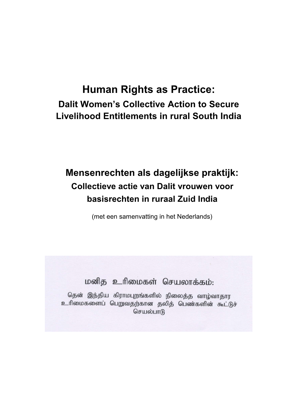 Human Rights As Practice: Dalit Women’S Collective Action to Secure Livelihood Entitlements in Rural South India