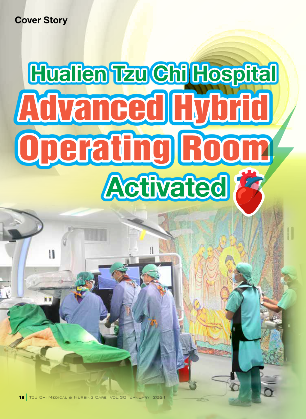 Advanced Hybrid Operating Room Activated