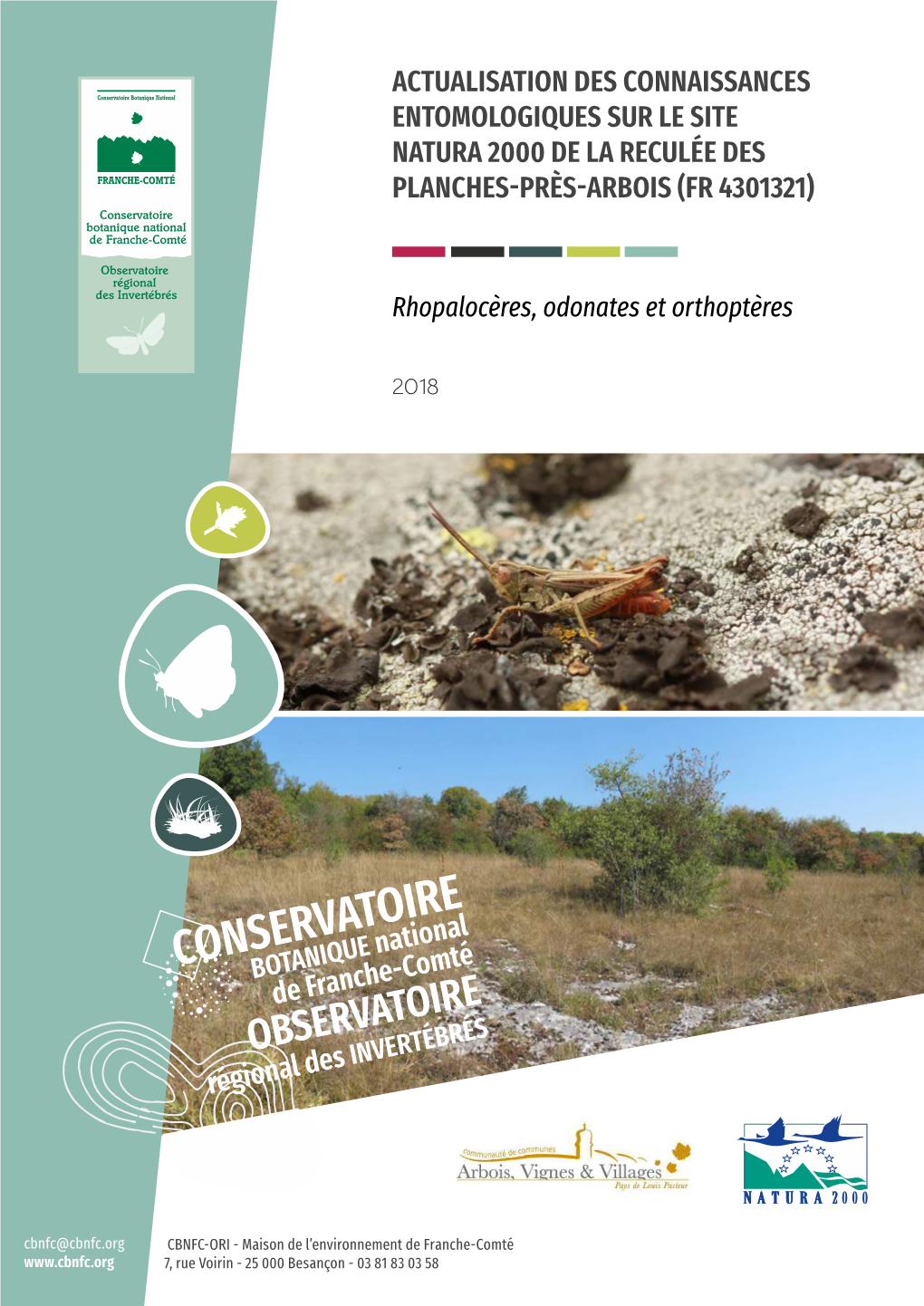 Actualisation Des Connaissances Entomologiques Sur Le Site Natura 2000 De La Reculée Des Planches-Près-Arbois (Fr 4301321)