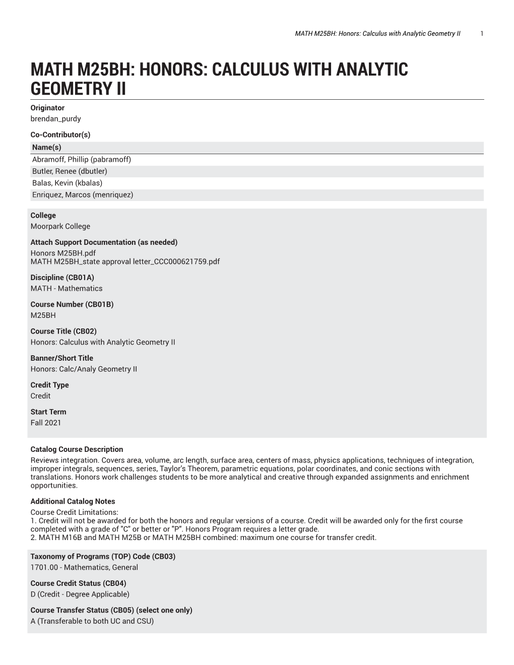 MATH M25BH: Honors: Calculus with Analytic Geometry II 1