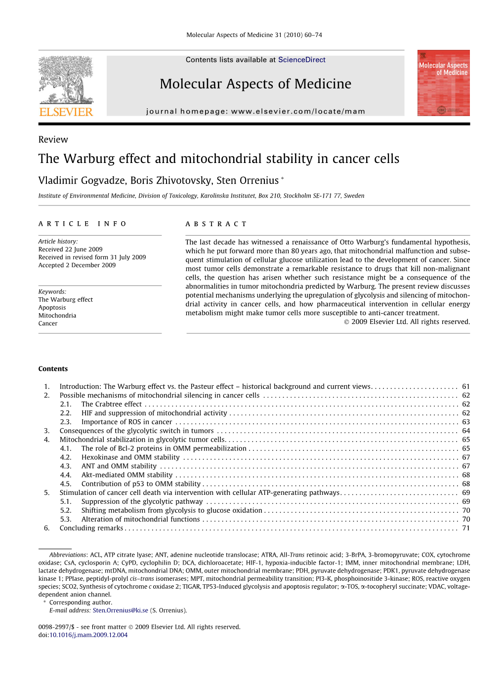 The Warburg Effect and Mitochondrial Stability in Cancer Cells