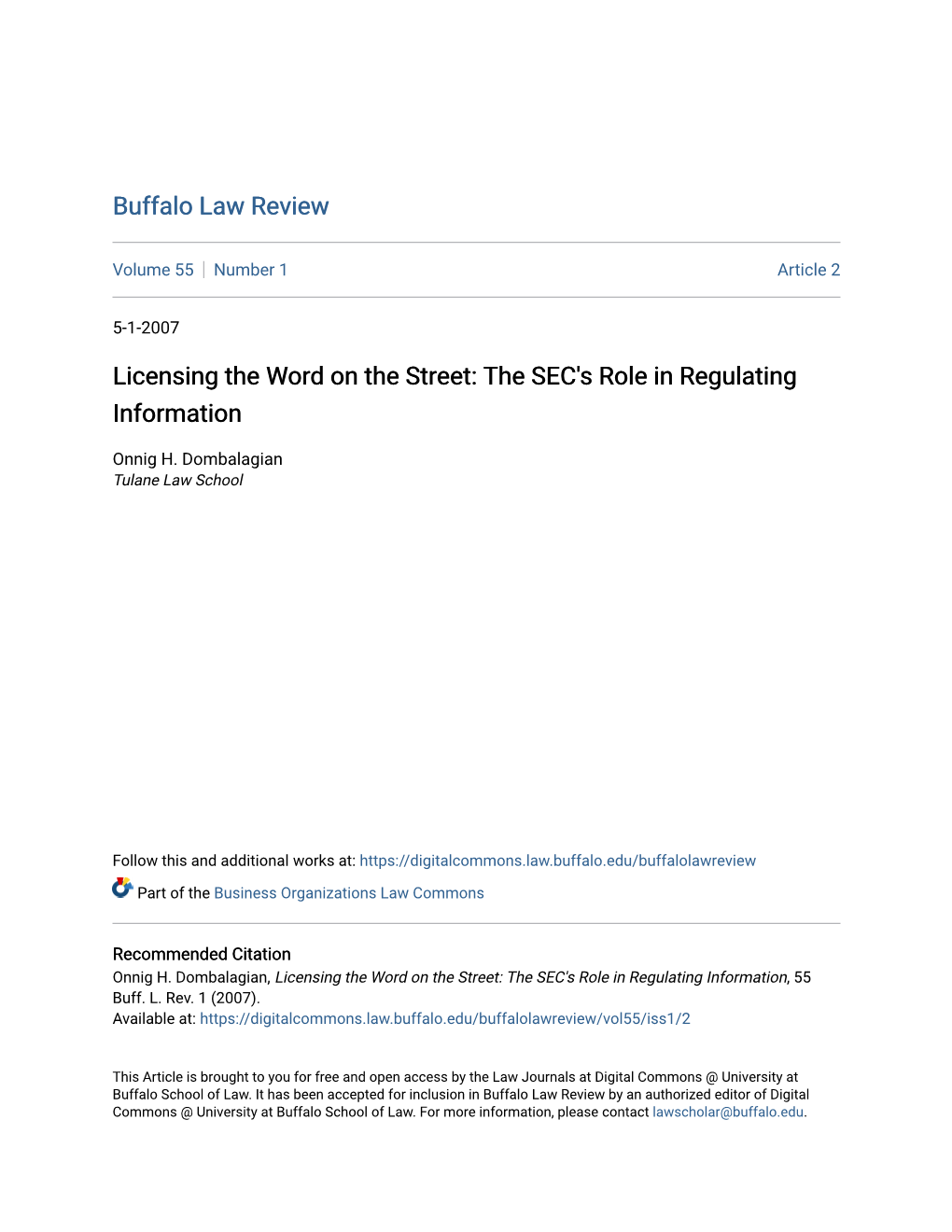 Licensing the Word on the Street: the SEC's Role in Regulating Information