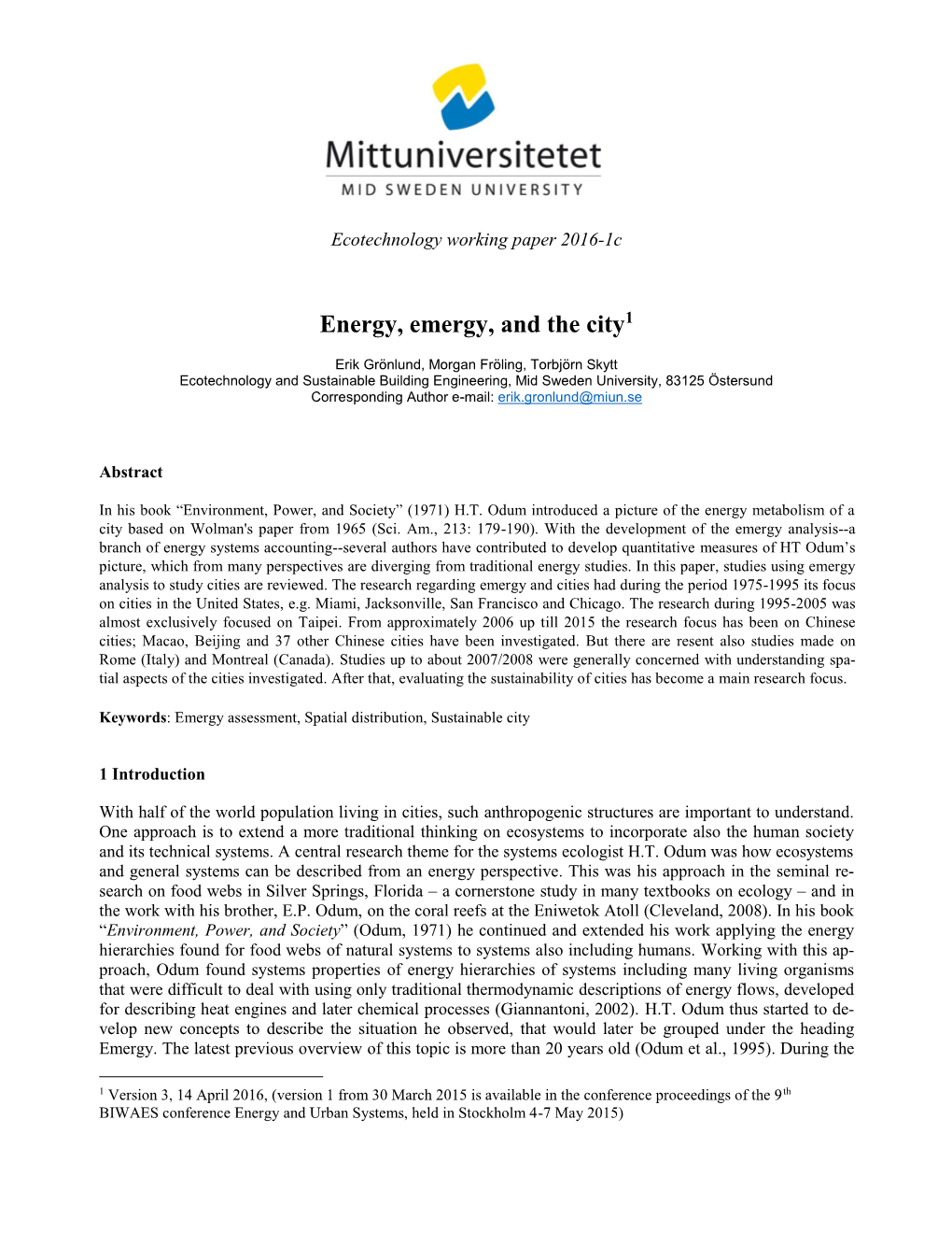 Energy, Emergy, and the City1
