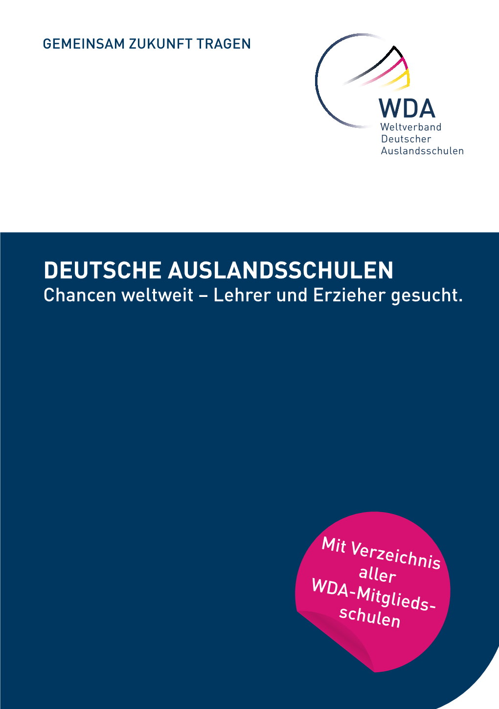 DEUTSCHE AUSLANDSSCHULEN Chancen Weltweit – Lehrer Und Erzieher Gesucht