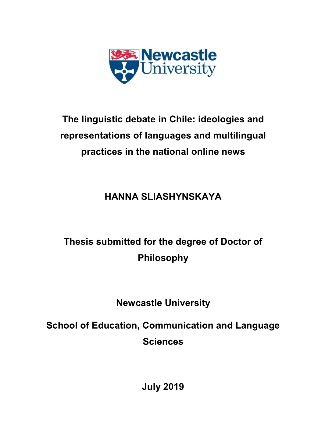 The Linguistic Debate in Chile: Ideologies and Representations of Languages and Multilingual Practices in the National Online News