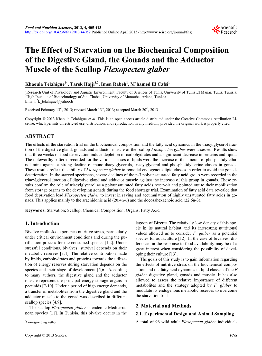 The Effect of Starvation on the Biochemical Composition of the Digestive Gland, the Gonads and the Adductor Muscle of the Scallop Flexopecten Glaber