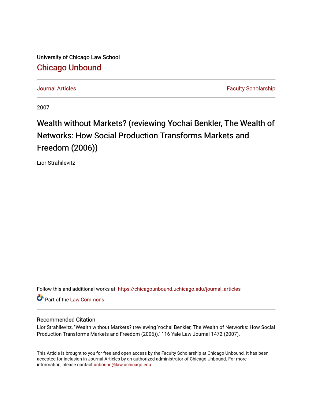 Reviewing Yochai Benkler, the Wealth of Networks: How Social Production Transforms Markets and Freedom (2006))