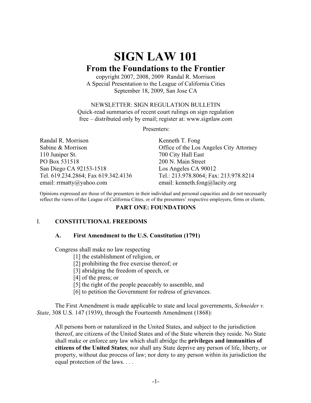 SIGN LAW 101 from the Foundations to the Frontier Copyright 2007, 2008, 2009 Randal R
