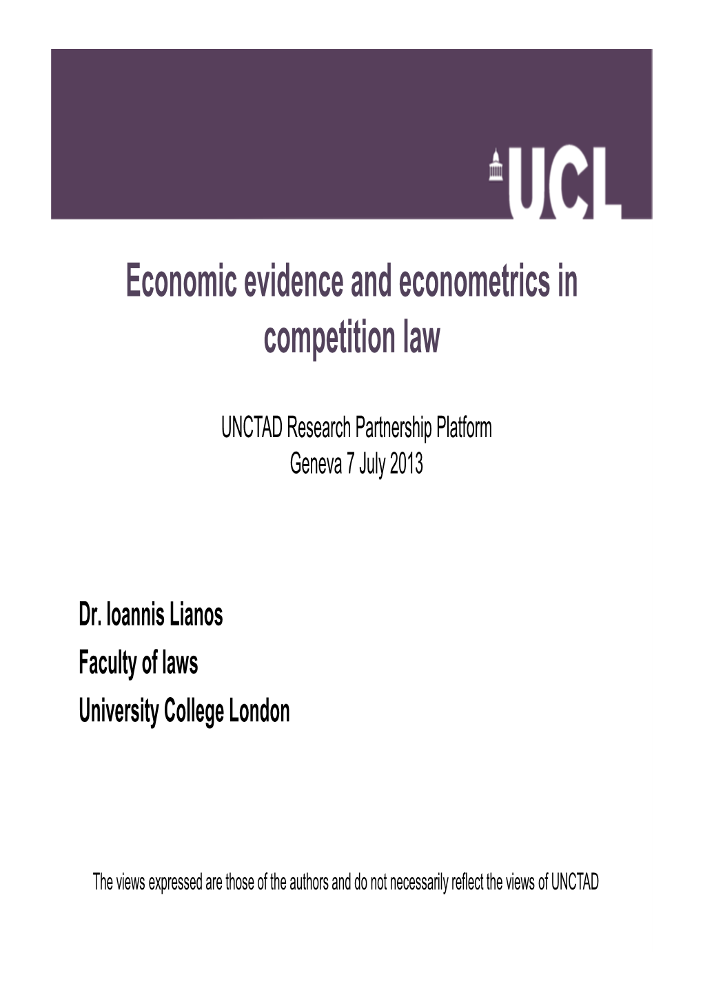 Economic Evidence and Econometrics in Competition Law