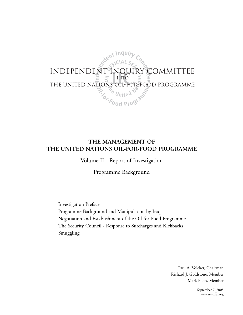 THE MANAGEMENT of the UNITED NATIONS OIL-FOR-FOOD PROGRAMME Volume II - Report of Investigation Programme Background