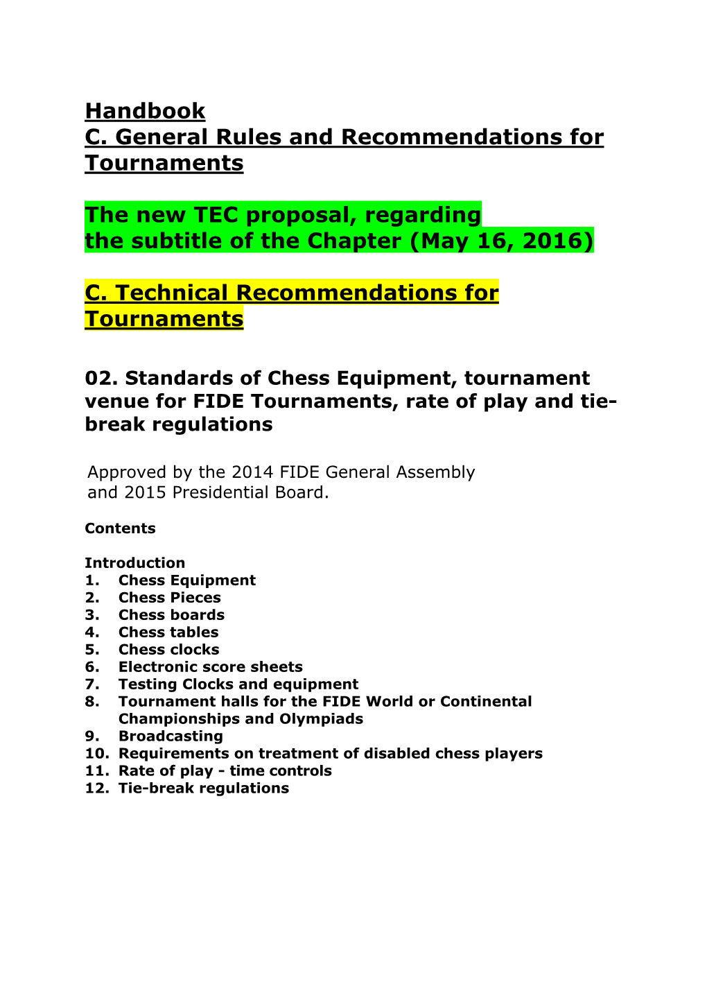 Handbook C. General Rules and Recommendations for Tournaments