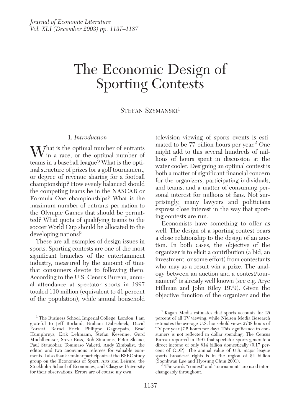 Szymanski: Economic Design of Sporting Contests 1139