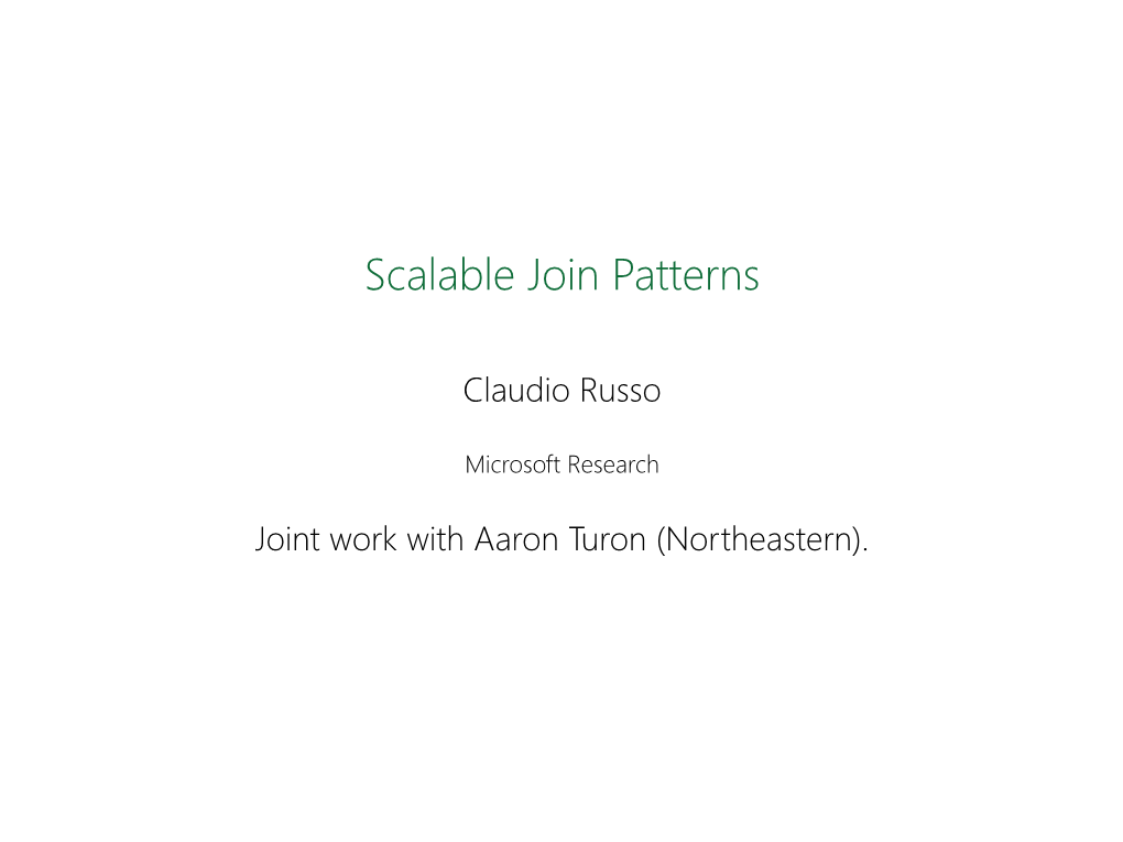 Scalable Join Patterns