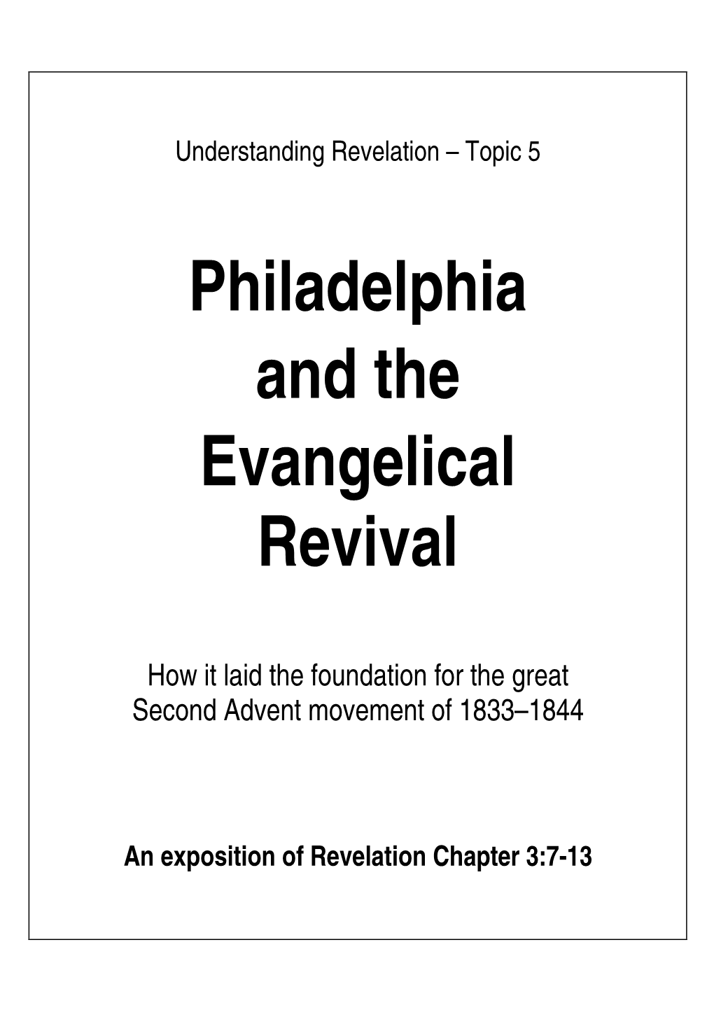 Philadelphia and the Evangelical Revival