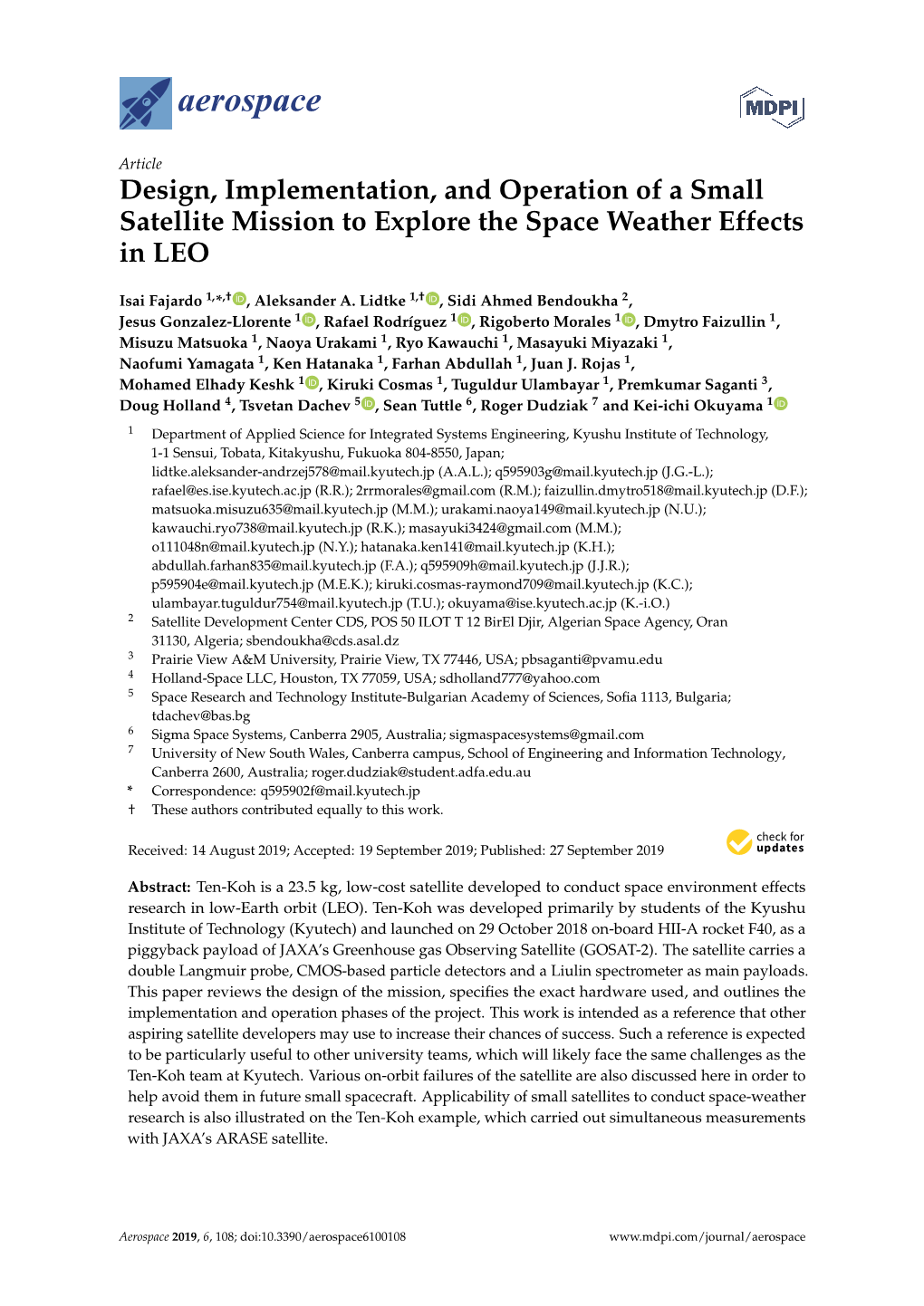 Design, Implementation, and Operation of a Small Satellite Mission to Explore the Space Weather Effects in LEO