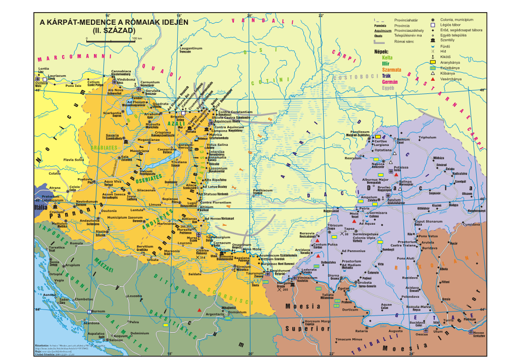 A KÁRPÁT-MEDENCE a RÓMAIAK IDEJÉN Pannónia Provincia Légiós Tábor (II