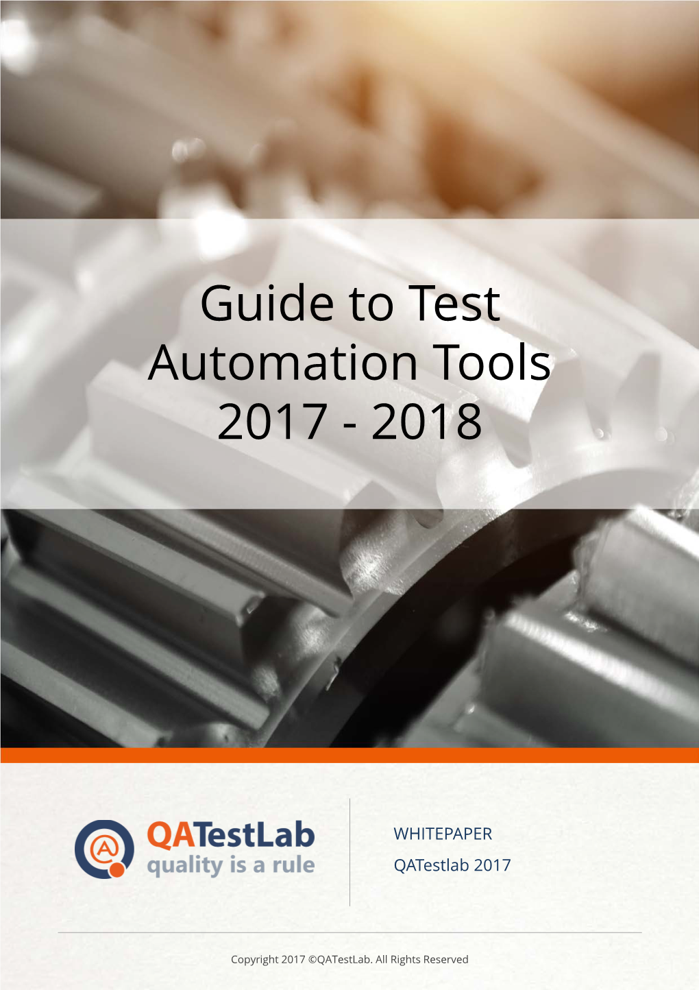 Guide to Test Automation Tools 2017 - 2018