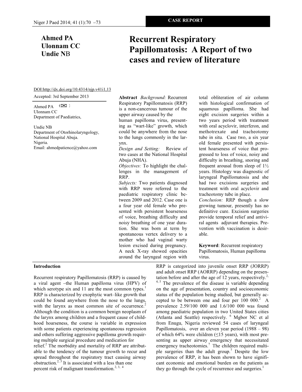 Recurrent Respiratory Papillomatosis: a Report of Two Cases