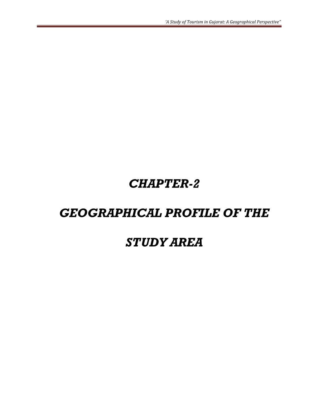 'A Study of Tourism in Gujarat: a Geographical Perspective'