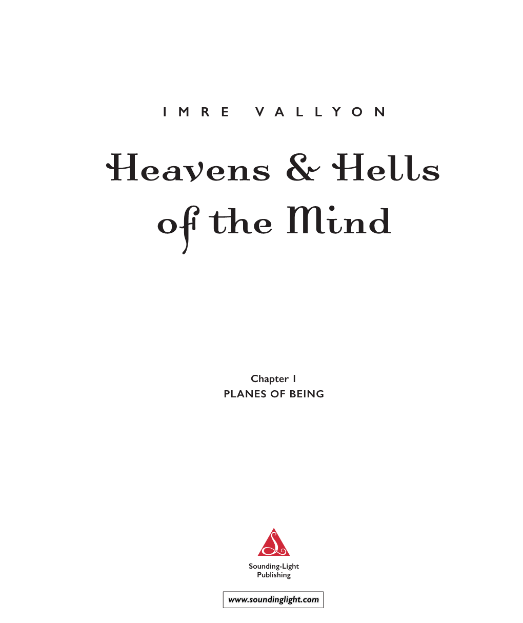Heavens & Hells of the Mind