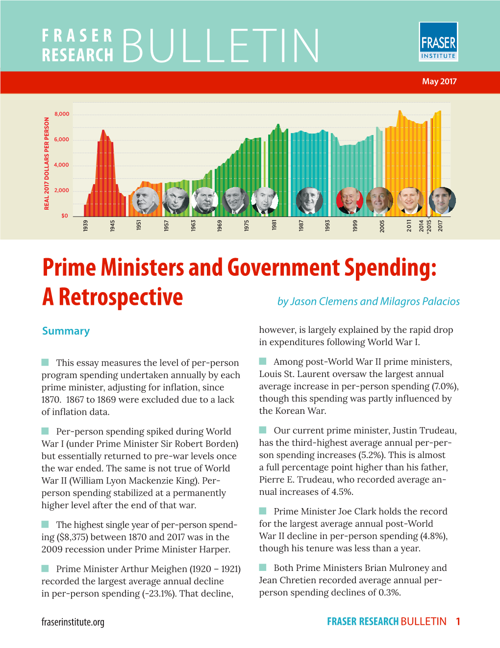 Prime Ministers and Government Spending: a Retrospective by Jason Clemens and Milagros Palacios