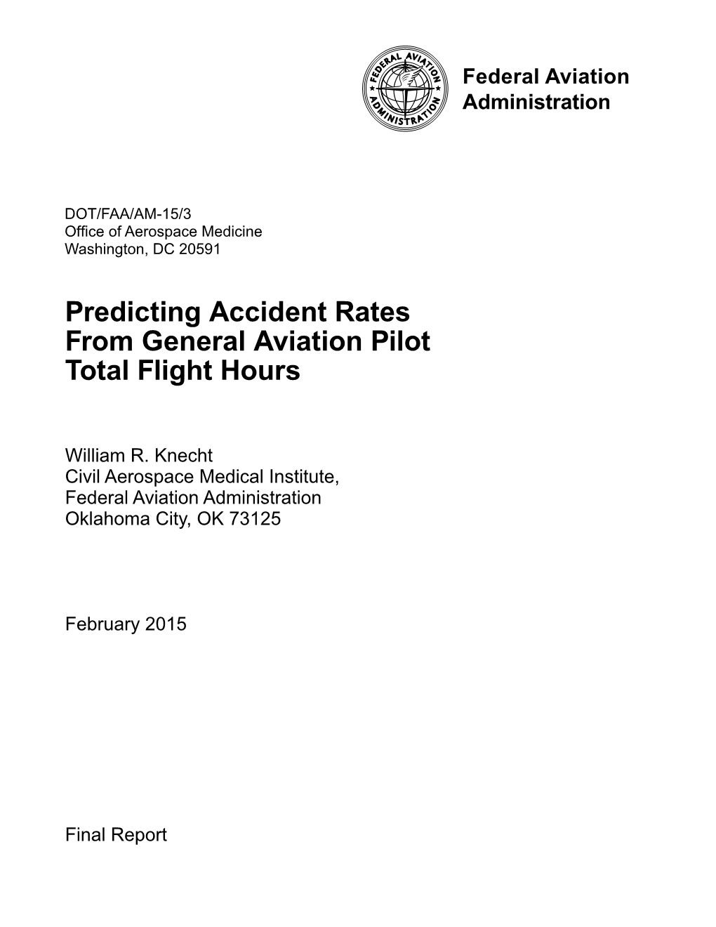 Predicting Accident Rates from GA Pilot Total Flight Hours