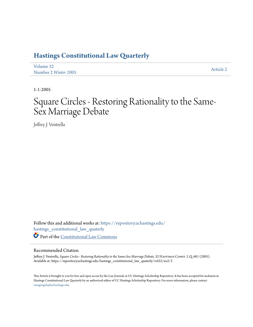 Restoring Rationality to the Same- Sex Marriage Debate Jeffrey J