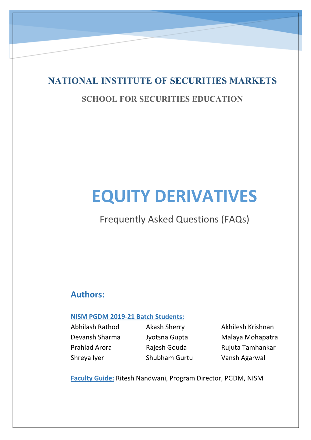 EQUITY DERIVATIVES Faqs