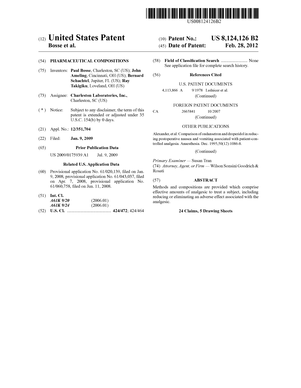 (12) United States Patent (10) Patent No.: US 8,124,126 B2 Bosse Et Al