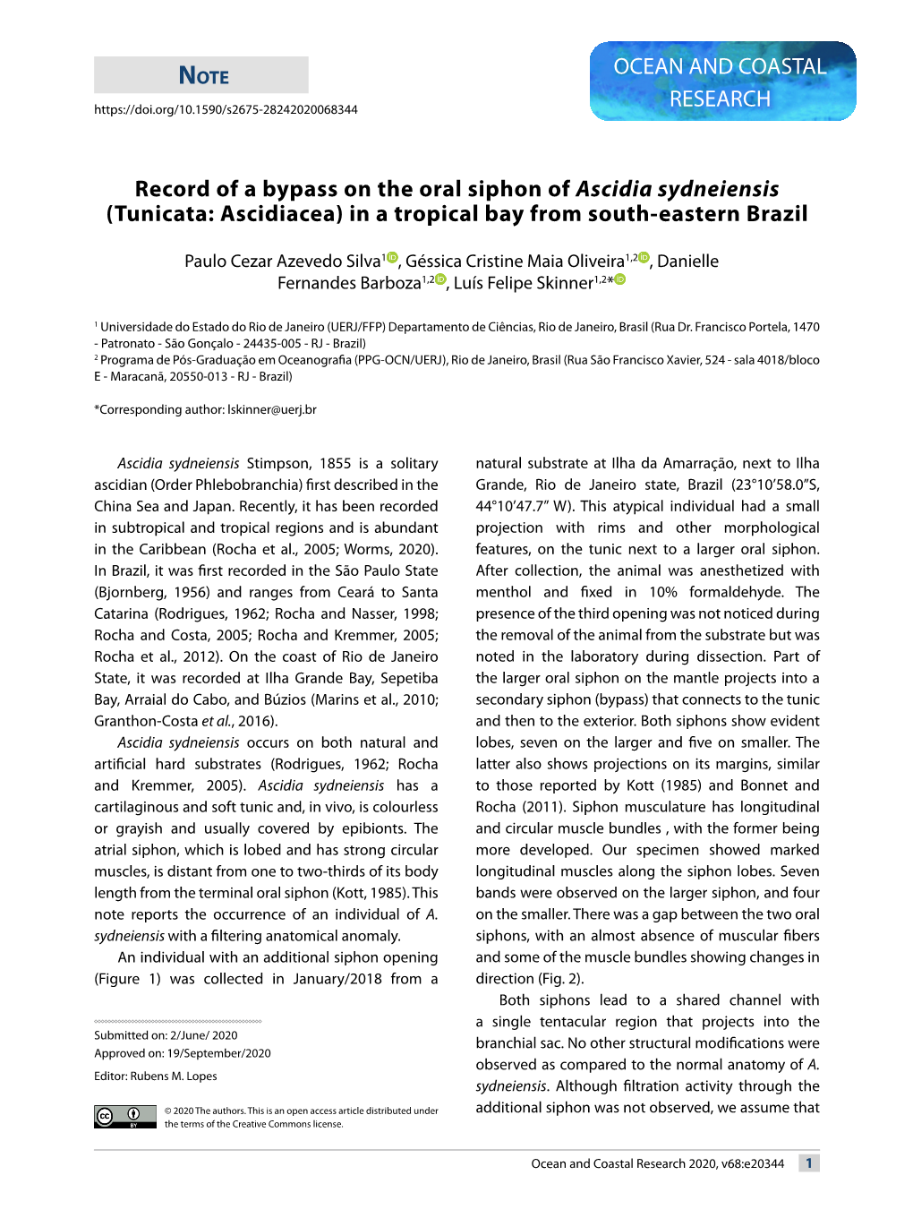 Record of a Bypass on the Oral Siphon of Ascidia Sydneiensis (Tunicata: Ascidiacea) in a Tropical Bay from South-Eastern Brazil