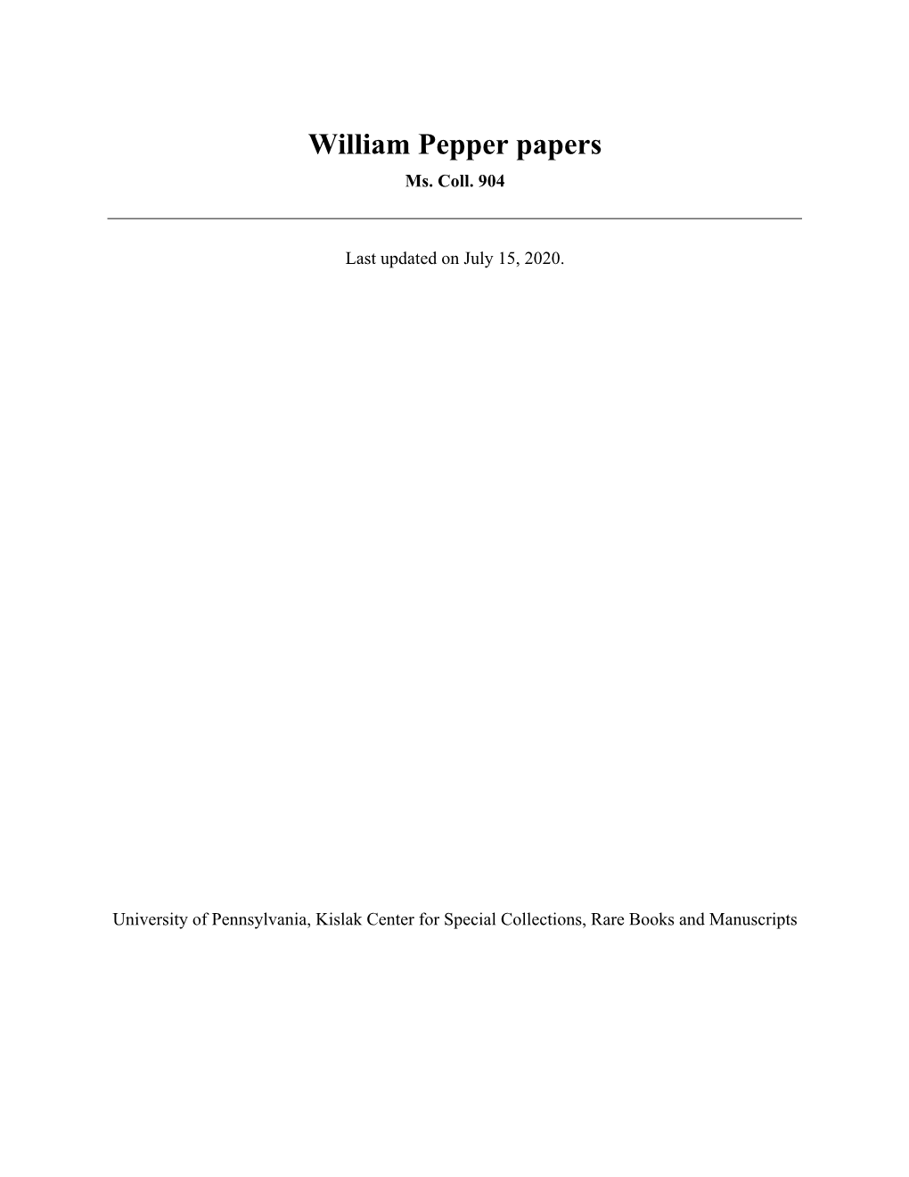 William Pepper Papers Ms