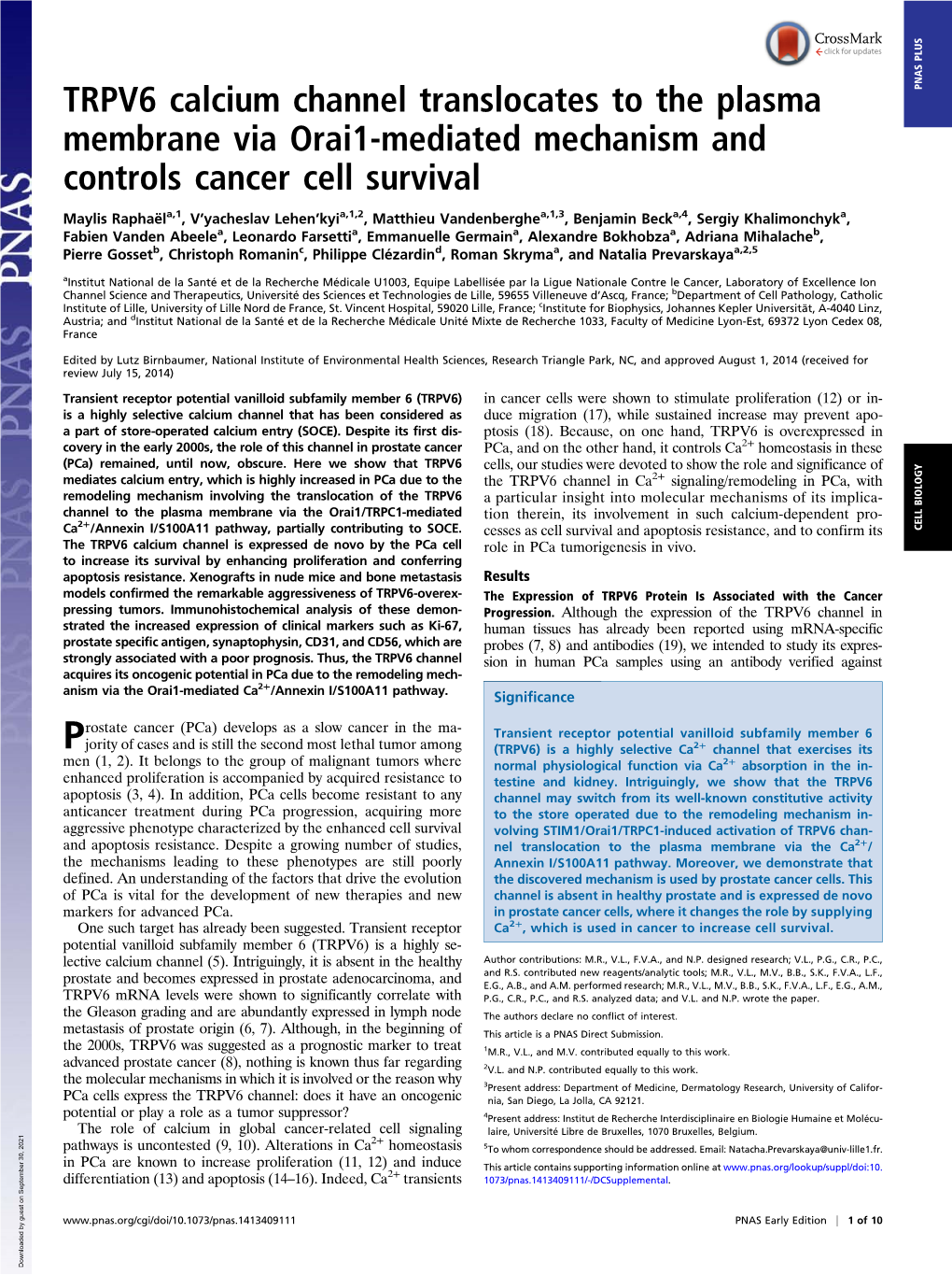 TRPV6 Calcium Channel Translocates to the Plasma Membrane Via Orai1-Mediated Mechanism and Controls Cancer Cell Survival