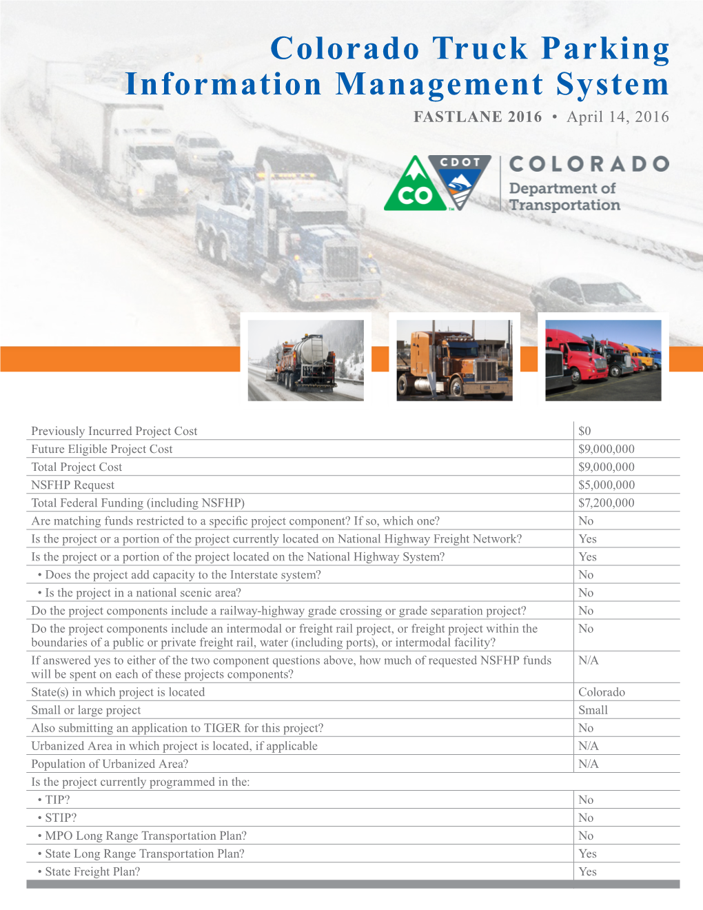 Colorado Truck Parking Information Management System FASTLANE 2016 • April 14, 2016
