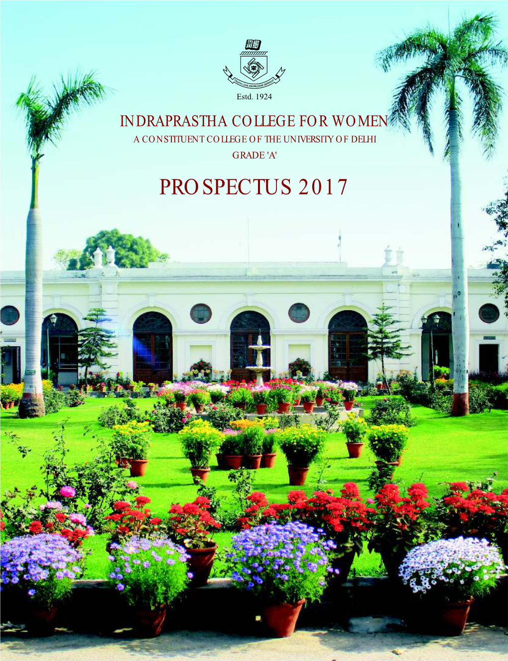 Prospectus 2017 Admission Schedule 2017-18