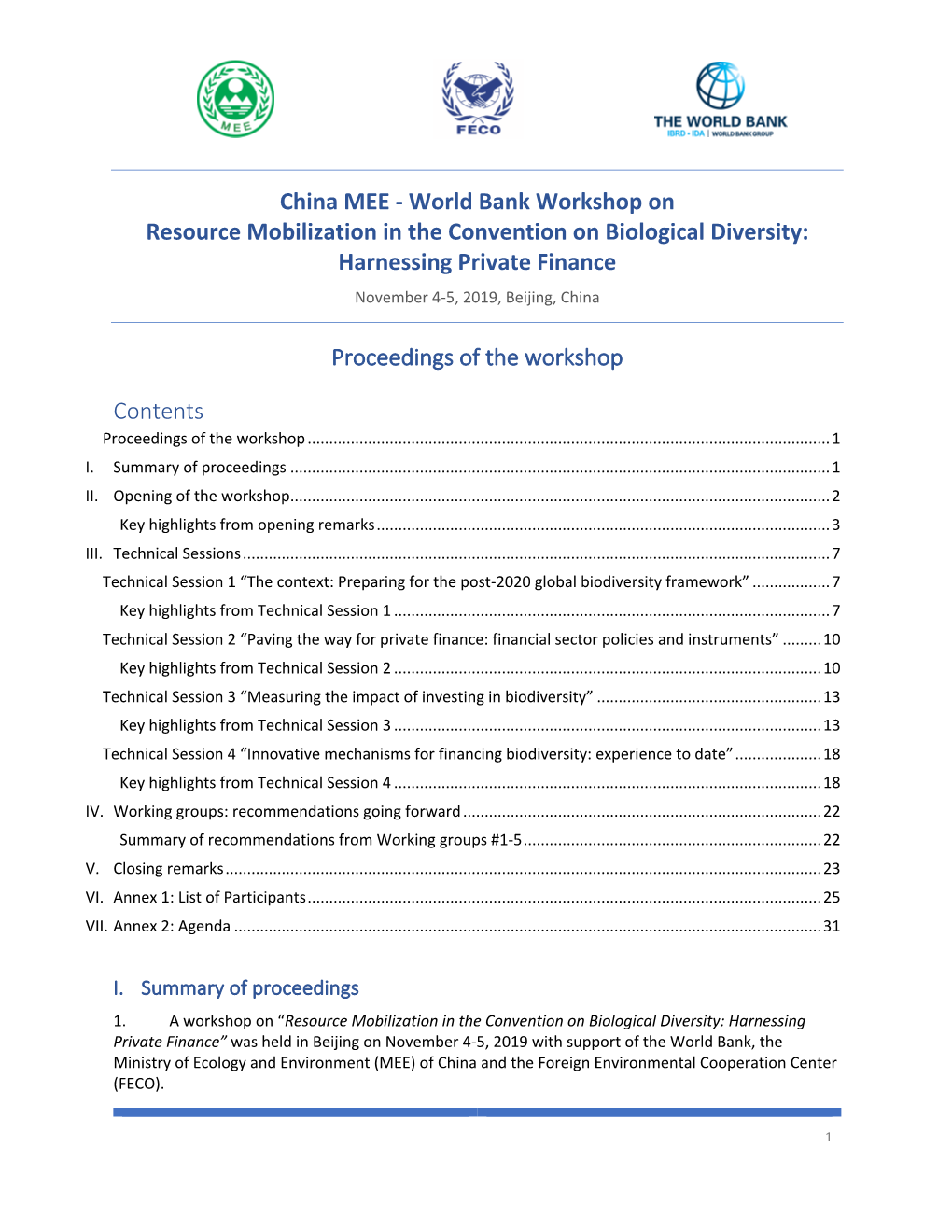 China MEE - World Bank Workshop on Resource Mobilization in the Convention on Biological Diversity: Harnessing Private Finance November 4-5, 2019, Beijing, China