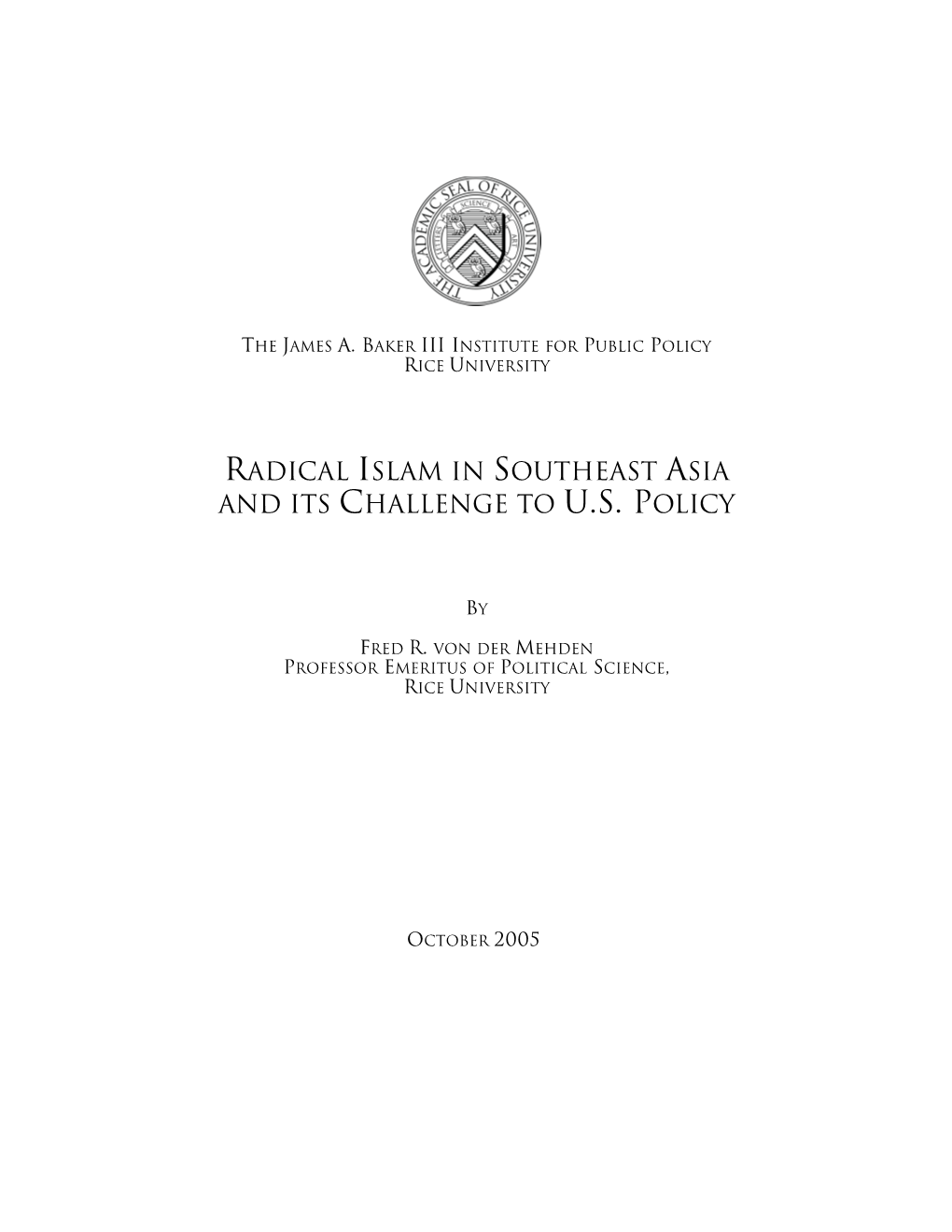 Radical Islam in Southeast Asia and Its Challenge to U.S