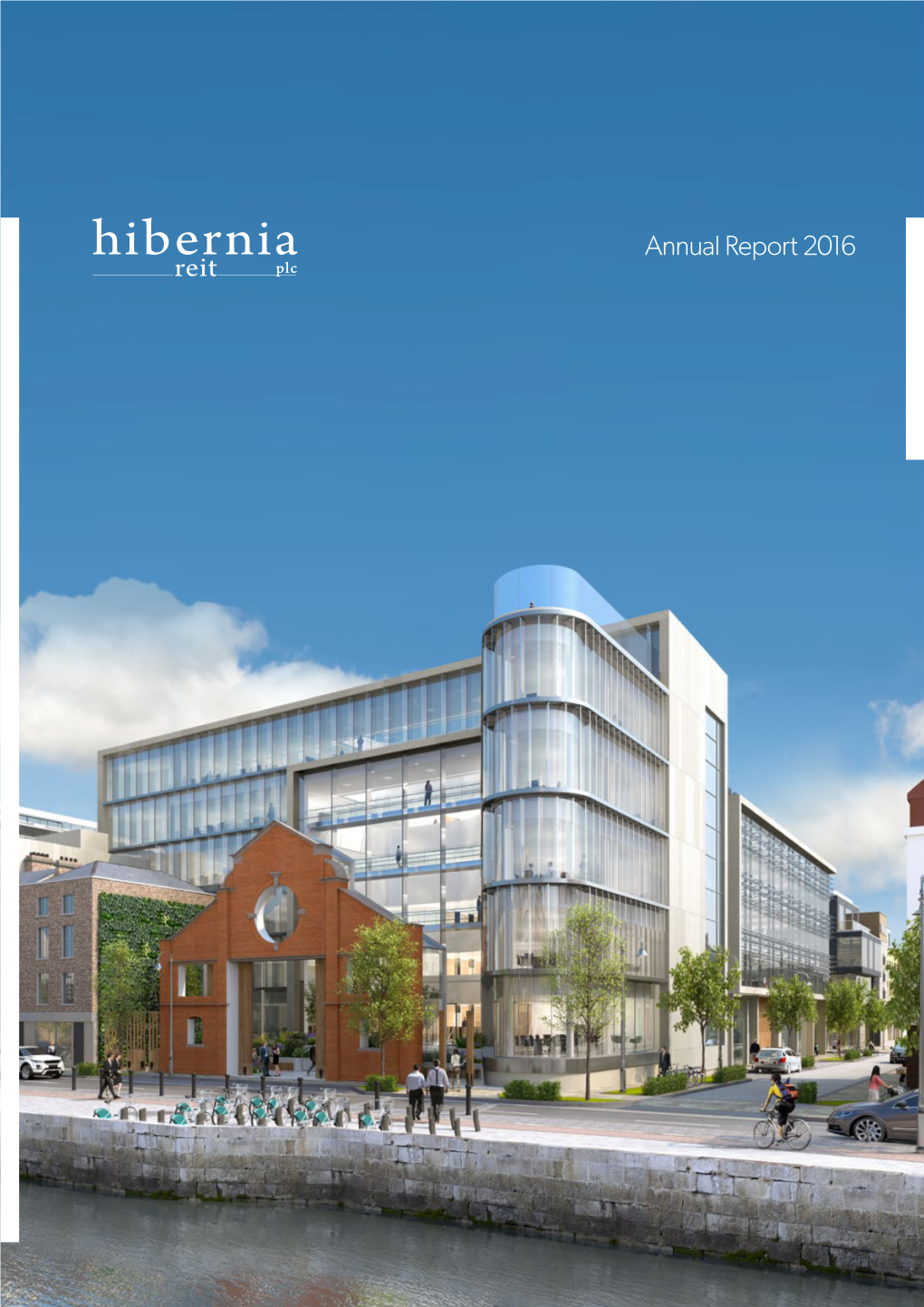 Annual Report 2016 STRATEGIC REPORT STRATEGIC Worldreginfo - 6445D743-2371-4844-8C05-Fe05bb49f625 HIBERNIA REIT PLC ANNUAL REPORT 2016