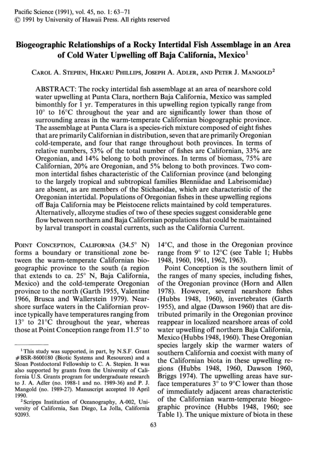 Biogeographic Relationships of a Rocky Intertidal Fish Assemblage in an Area of Cold Water Upwelling Off Baja California, Mexico!