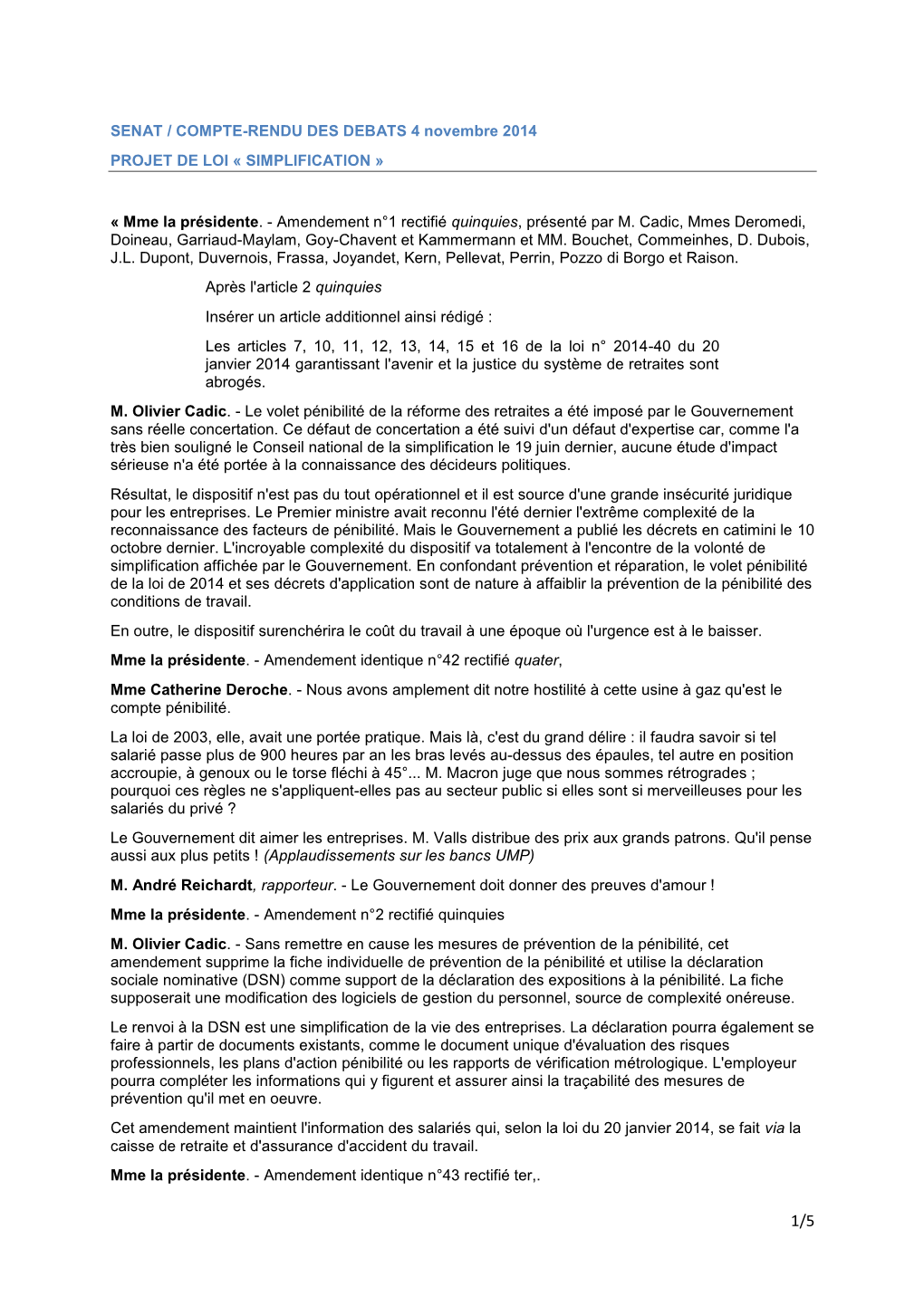 SENAT / COMPTE-RENDU DES DEBATS 4 Novembre 2014 PROJET DE LOI « SIMPLIFICATION »