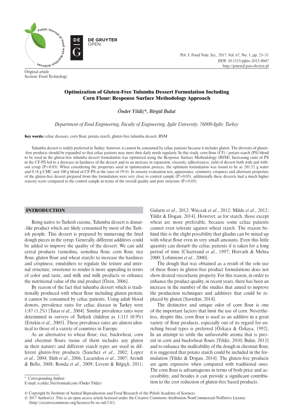 Optimization of Gluten-Free Tulumba Dessert Formulation Including Corn Flour: Response Surface Methodology Approach