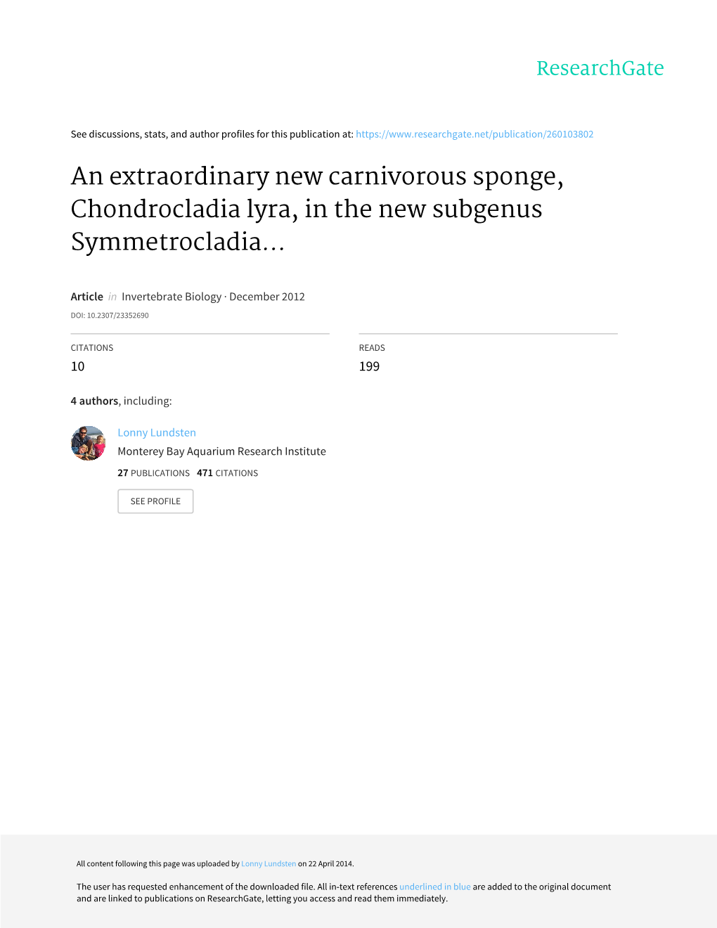 An Extraordinary New Carnivorous Sponge, Chondrocladia Lyra, in the New Subgenus Symmetrocladia