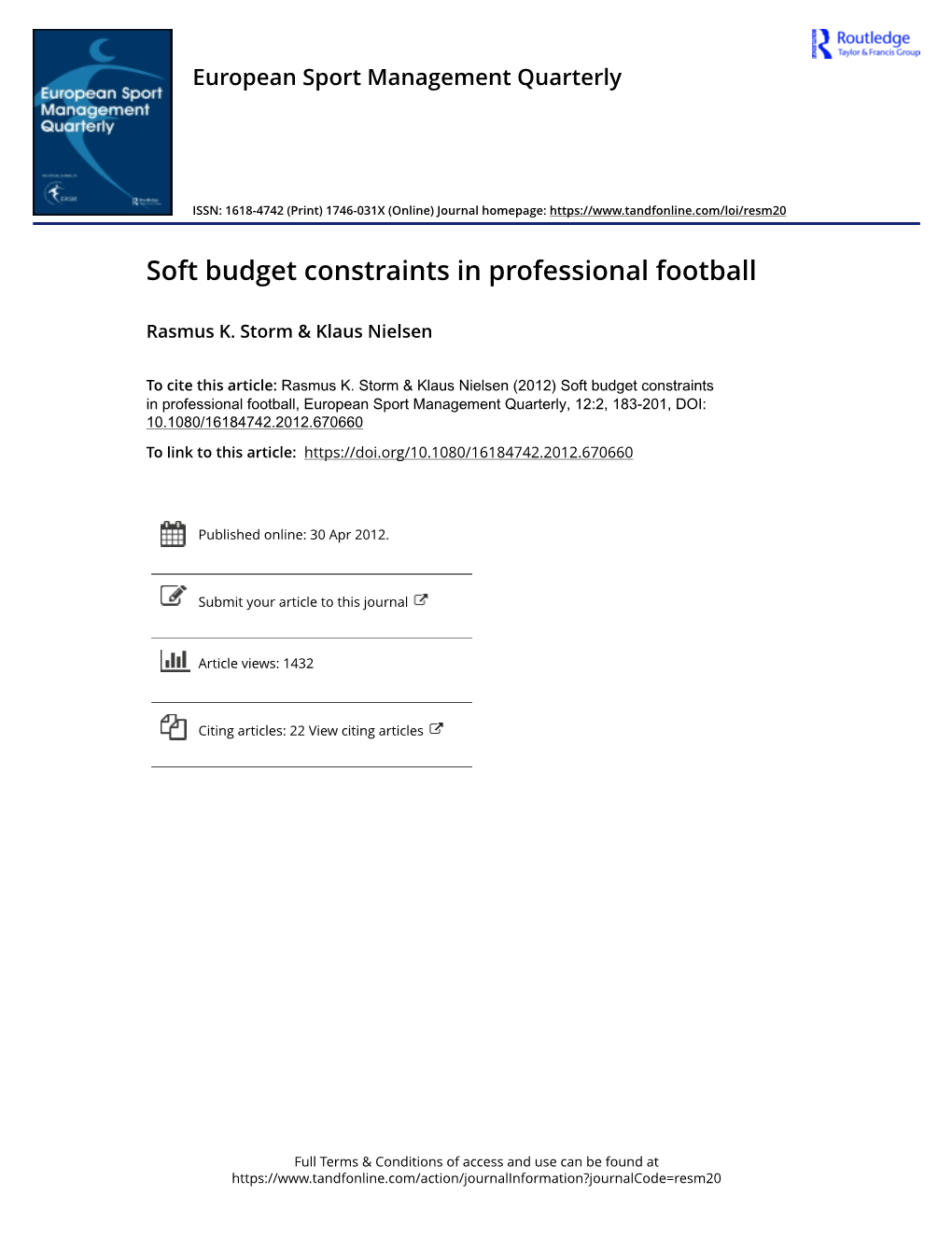 Soft Budget Constraints in Professional Football
