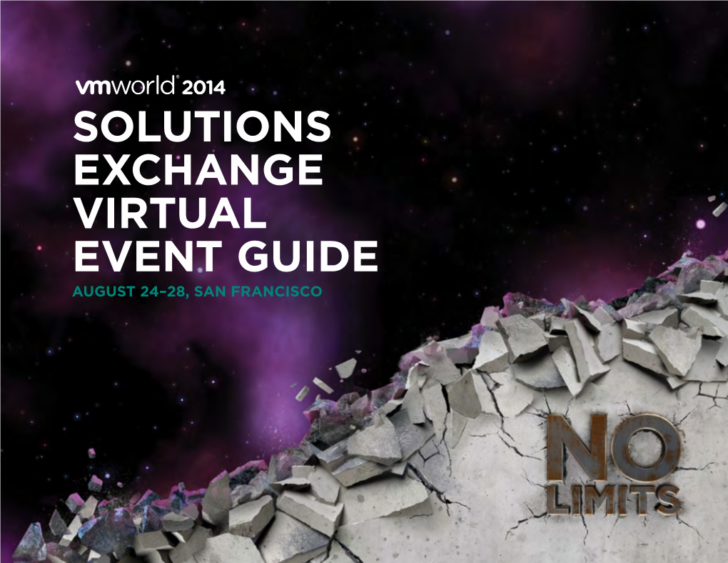 Solutions Exchange Virtual Event Guide August 24–28, San Francisco