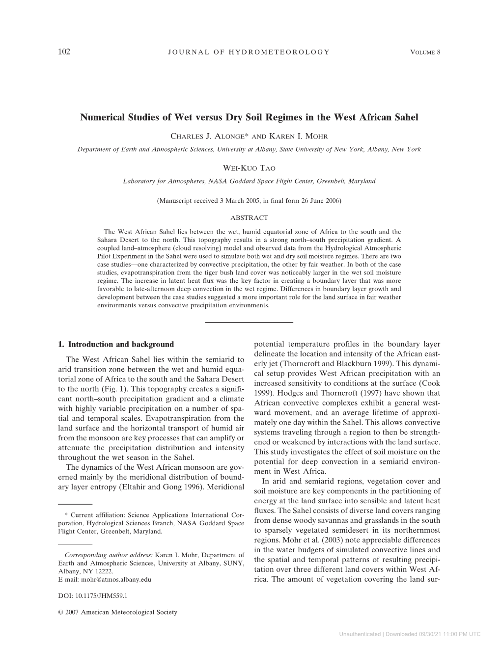 Numerical Studies of Wet Versus Dry Soil Regimes in the West African Sahel