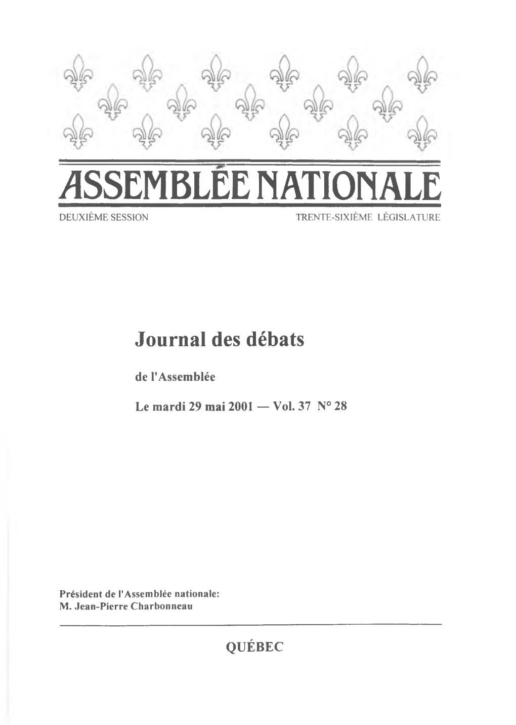 Assemblee Nationale Deuxième Session Trente-Sixième Législature