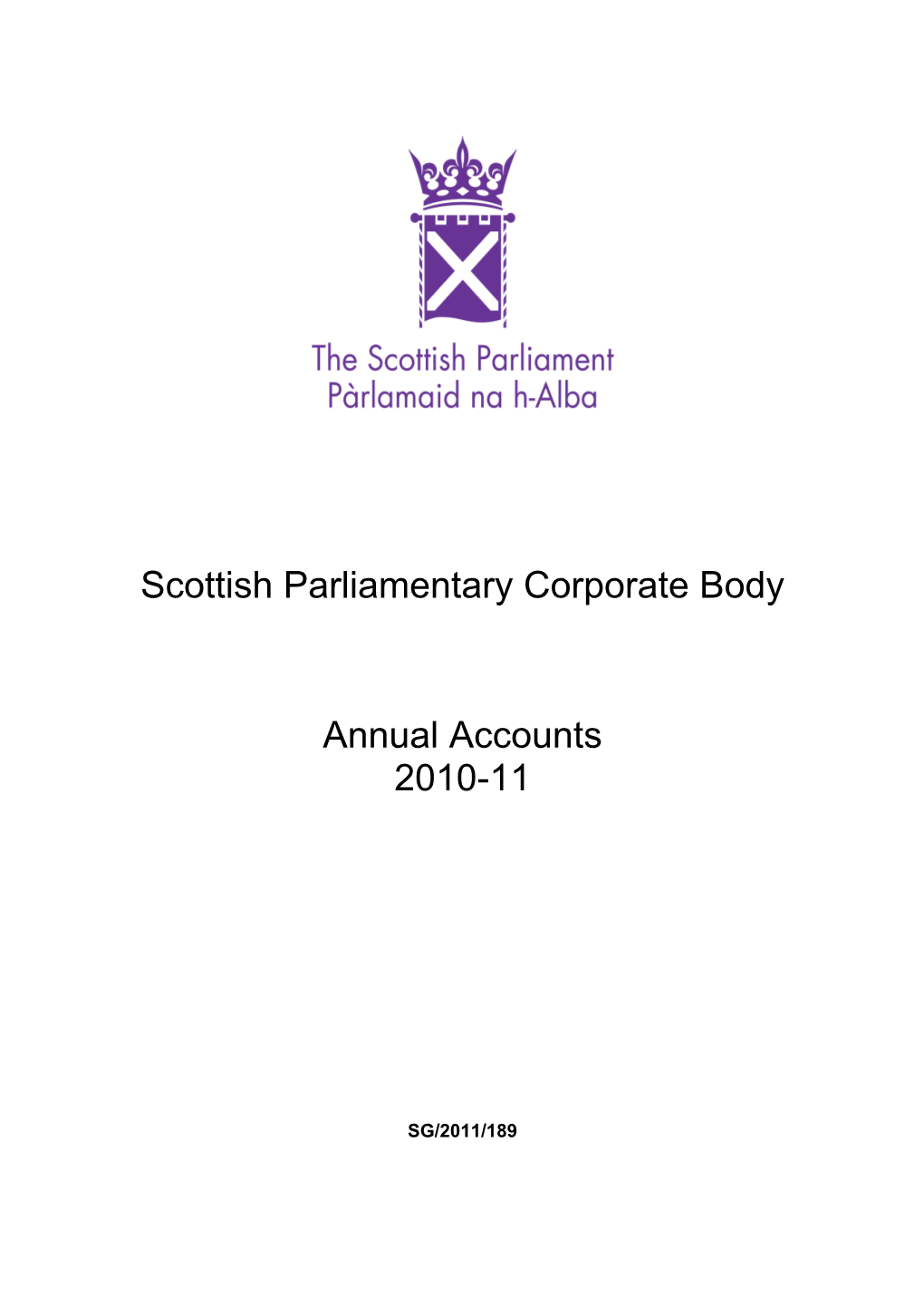 Scottish Parliamentary Corporate Body Annual Accounts 2010-11 ______