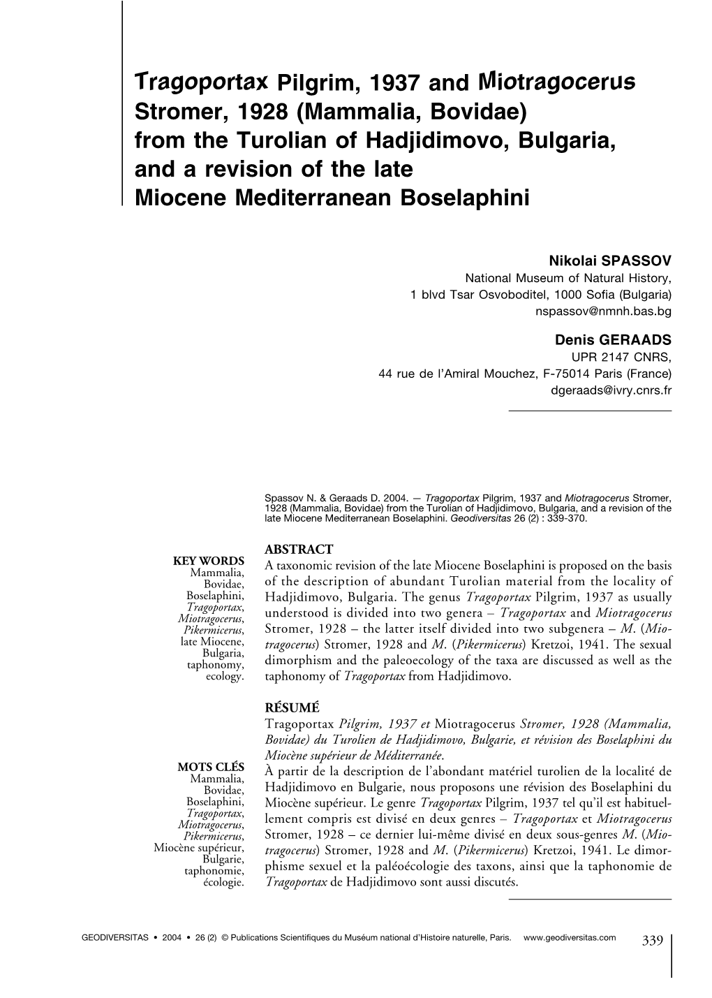 Mammalia, Bovidae) from the Turolian of Hadjidimovo, Bulgaria, and a Revision of the Late Miocene Mediterranean Boselaphini