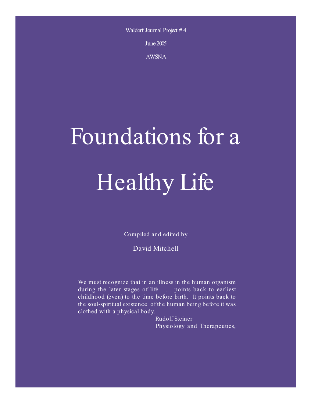 Foundations for a Healthy Life
