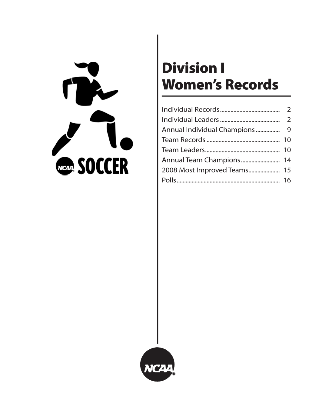 NCAA Women's Soccer Division I Records